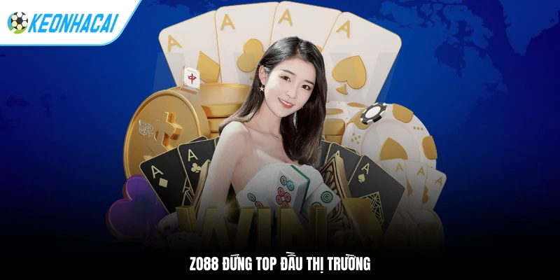 ZO88 đứng top đầu thị trường